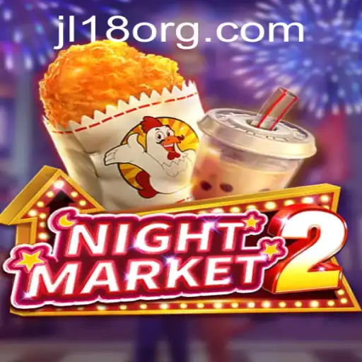 Exploring the Thrilling World of NightMarket2 and Unraveling the Secrets of JL18